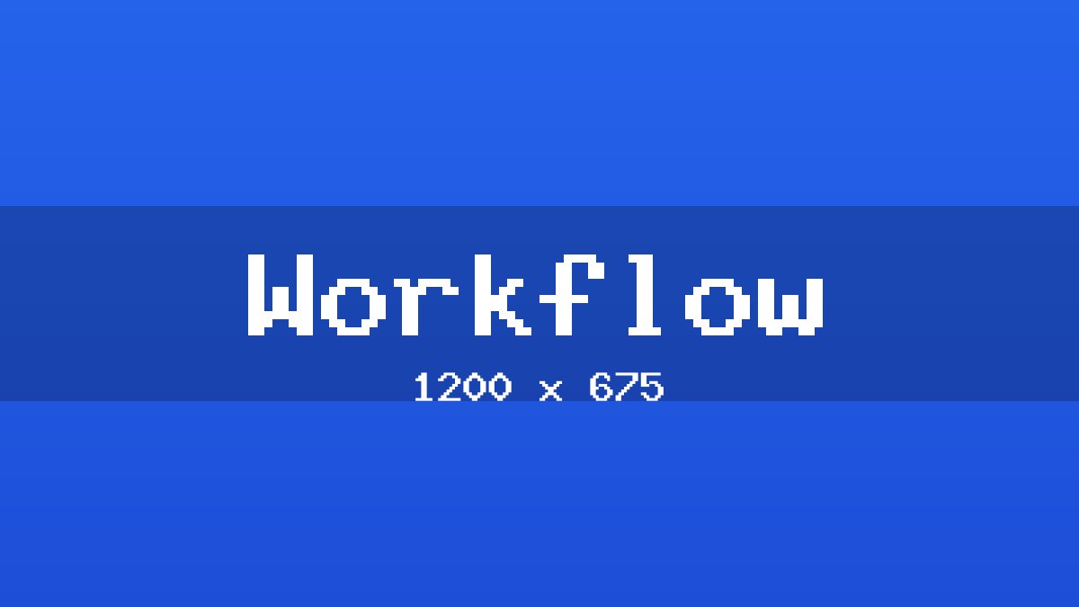 Workflow placeholder image